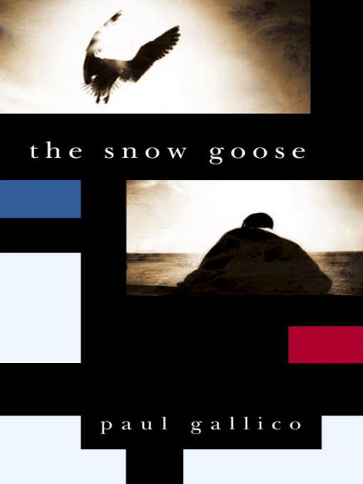 Title details for The Snow Goose by Paul Gallico - Available